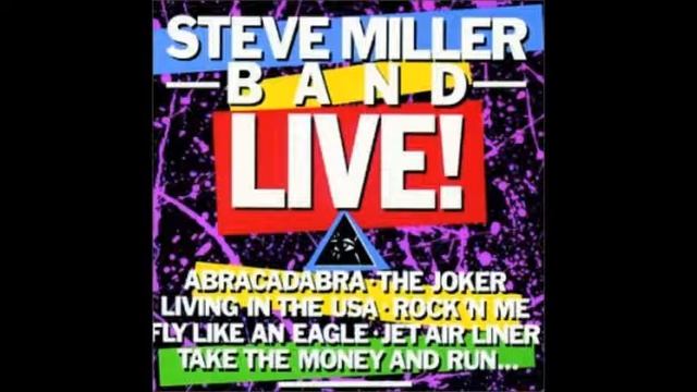 Steve Miller Band - The Joker Live!