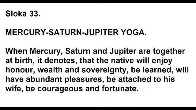 Mercury ,Saturn and Jupiter yoga Sloka  33 of Chapter 16 of Saravali