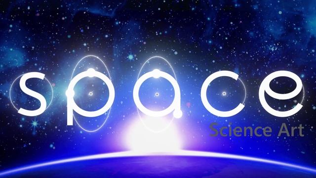 Заставка научно-исследовательской выставки ScienceART: SPACE