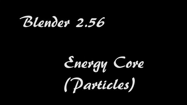 Energy Core (particles) - Blender 2.56 [Full HD]