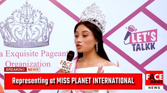 JARUIEN KHONGSIT is going to represent INDIA at MISS PLANET INTERNATIONAL 2022  | Face News 2022