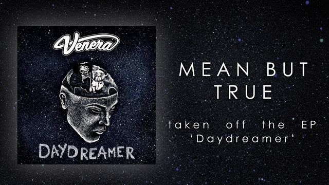 Venera - Mean But True (Official Audio)