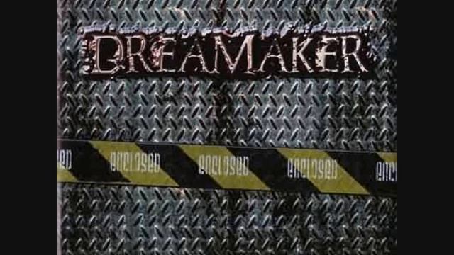 Dreamaker - I Live My Own Life