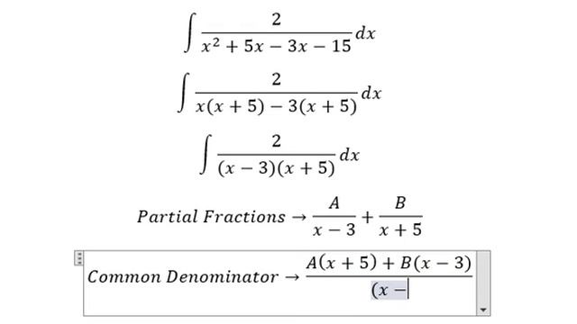 Calculus Help: Integral ∫ 2/(x^2+2x-15) dx - Integration by partial fractions - Techniques