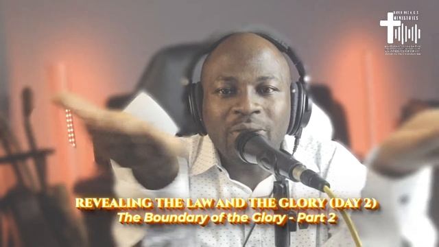David Oke A.G.S | a 10-day "pop-up" word charge | Revealing the Law and the Glory | Day 2
