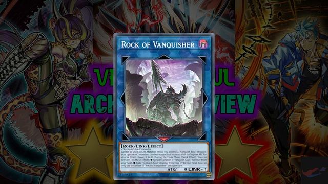 Yu-Gi-Oh! Vanquish Soul Archetype Breakdown With Star Rating