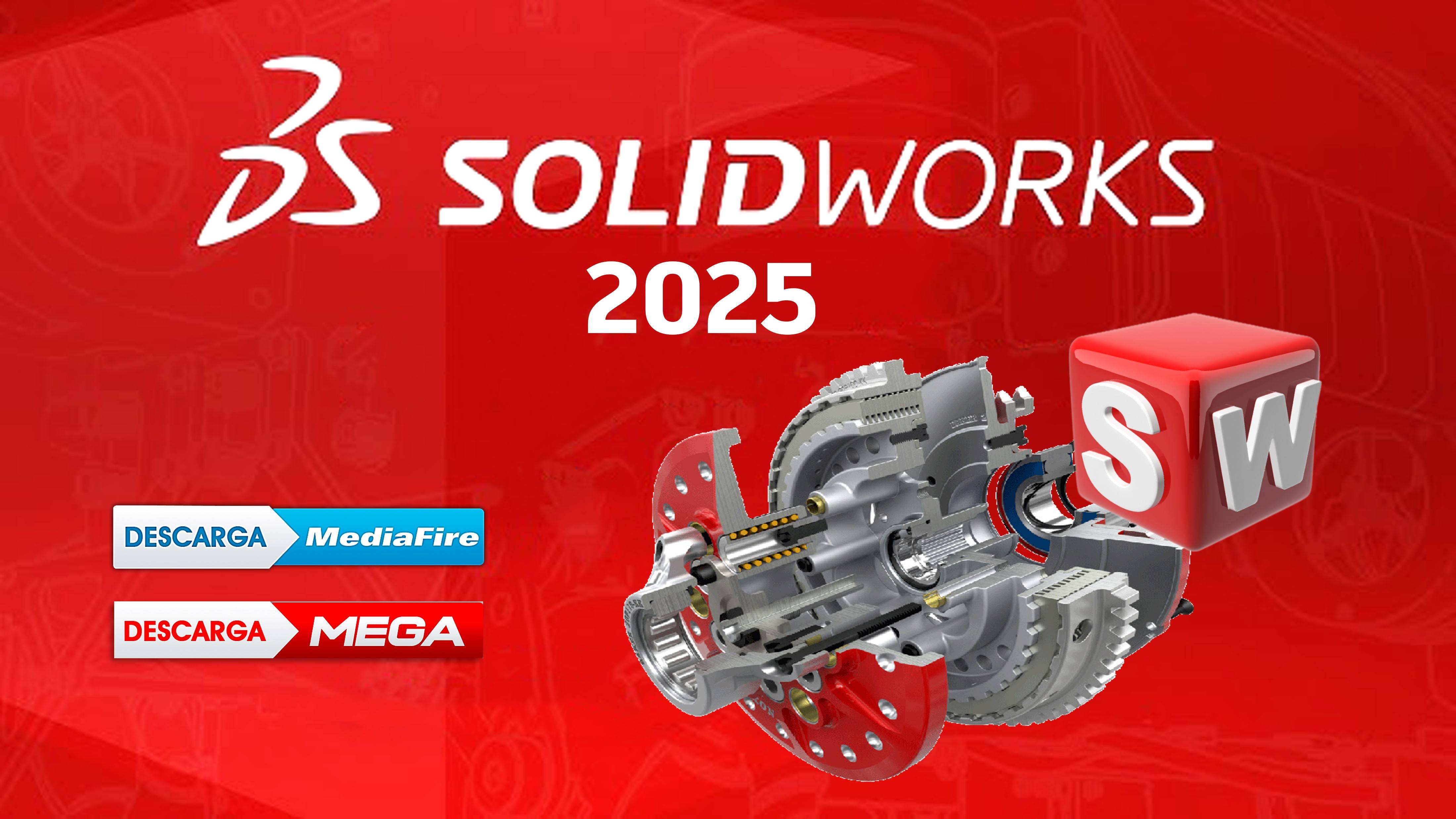 Instalar y Activar SOLIDWORKS 2025 - Multilenguaje - 64 Bits - LICENCIA ILIMITADA