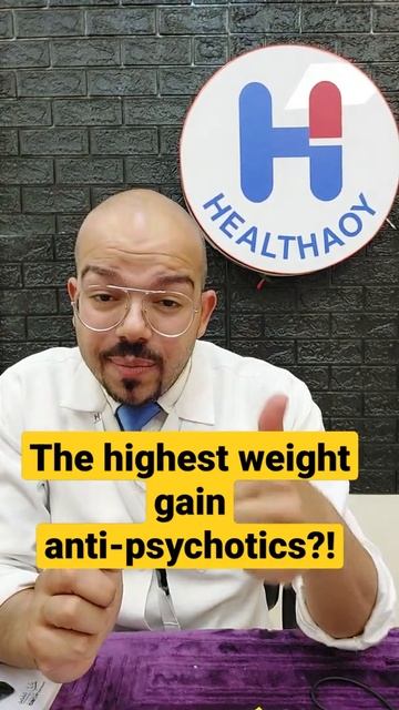 The Number one antipsychotic on weight gain?!