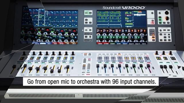 Soundcraft | Introducing The New Soundcraft Vi1000