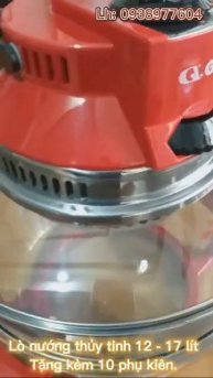 Lò Nướng Thủy Tinh Tặng Kèm 10 Phụ Kiện, Dung Tích 12-17 Lít, Bảo Hành 12 Tháng Chính Hãng
