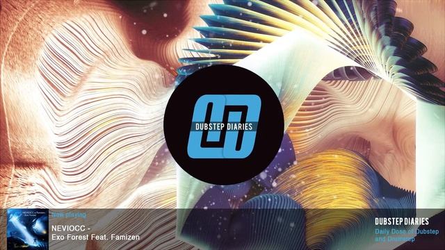 NEVIOCC - Exo Forest Feat. Famizen [Free download]