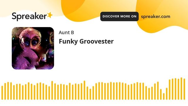 Funky Groovester (part 3 of 6)
