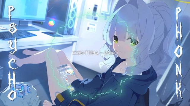 XXANTERIA - BAIXO ※ Psycho Phonk Playlist