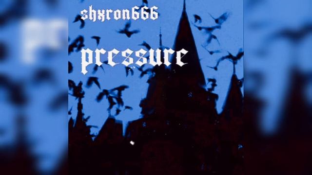 shxron666 - pressure |phonk