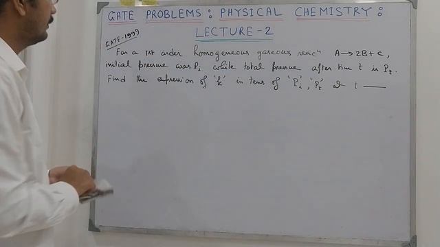 GATE PROBLEMS || Physical Chemistry || Chemical Kinetics || Lecture 2