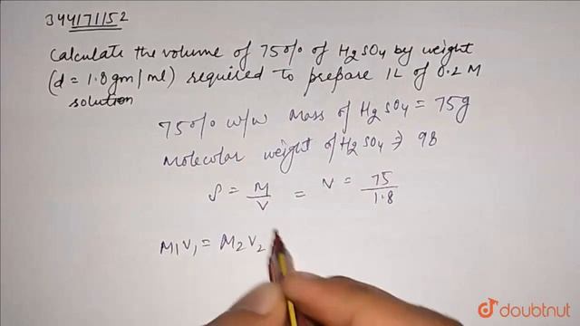 Calculate the volume of 75% of H_(2) SO_(4) by weight (d = 1.8 gm/ml) required to prepare 1 L of...