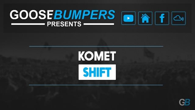 Komet - Shift (Official Preview)