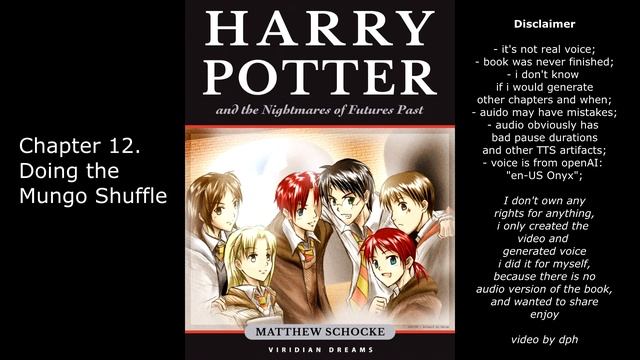 [AuidoBook] Harry Potter and the Nightmares of Futures Past - Chapter 12: Doing the Mungo Shuffle