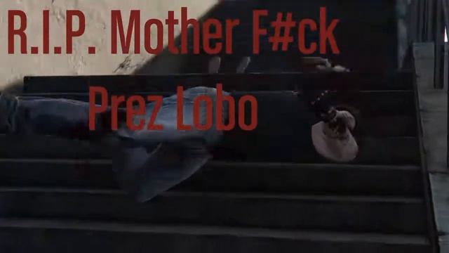 R.I.P. Prez Lobo