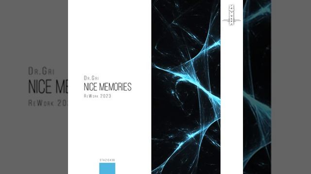 Dr.Gri - Nice Memories (ReWork 2023)