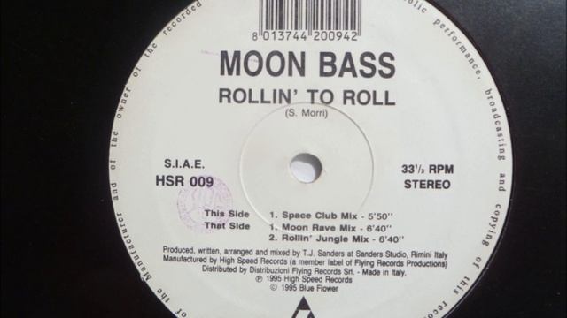 Moon Bass - Rollin' To Roll