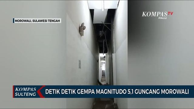 Detik Detik Gempa Magnitudo 5,1 Guncang Morowali