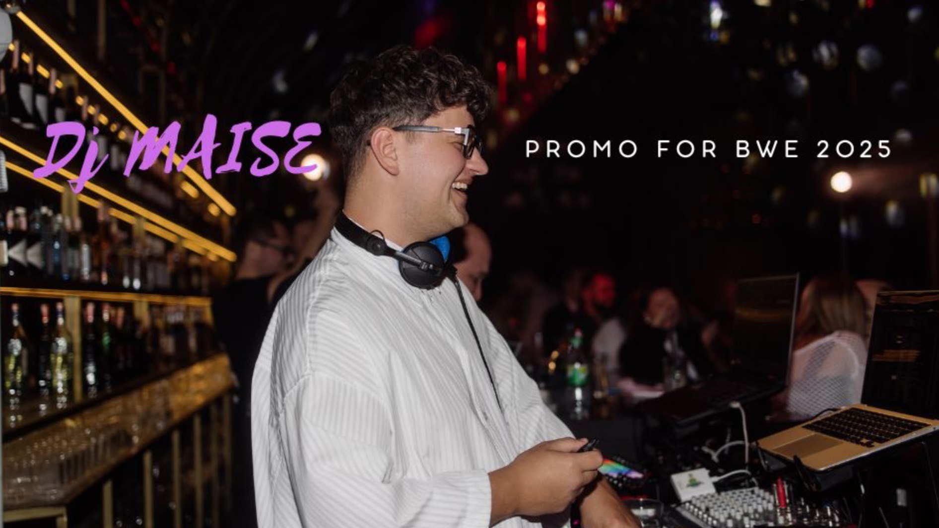 DJ Maise Promo for BWE 25