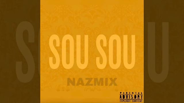 Prince Nazzo- Sou Sou (NAZMIX)