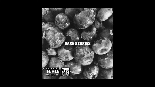 Len Lama - Dark Berries (Full Mixtape)