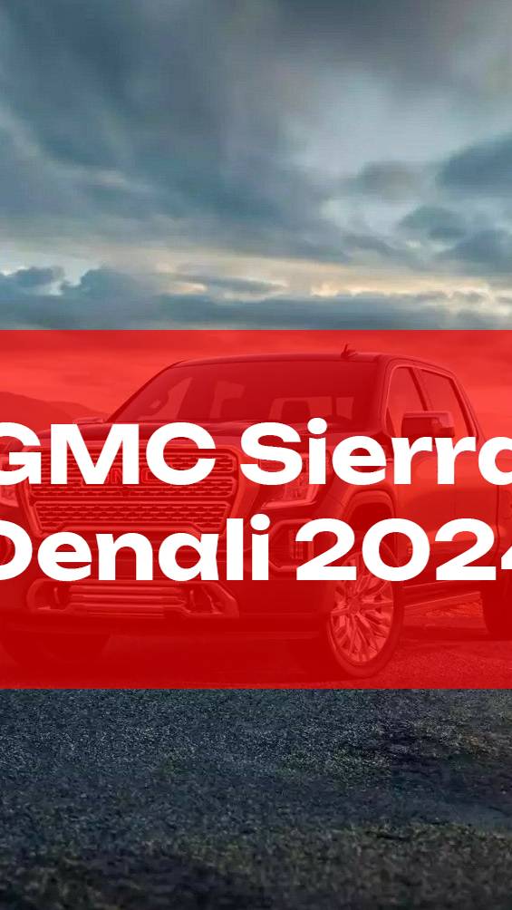 GMC Sierra Denali 2024