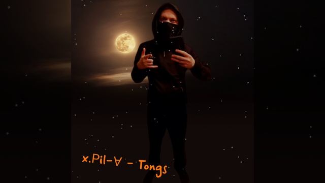 x.Рil-∀ - Tongs