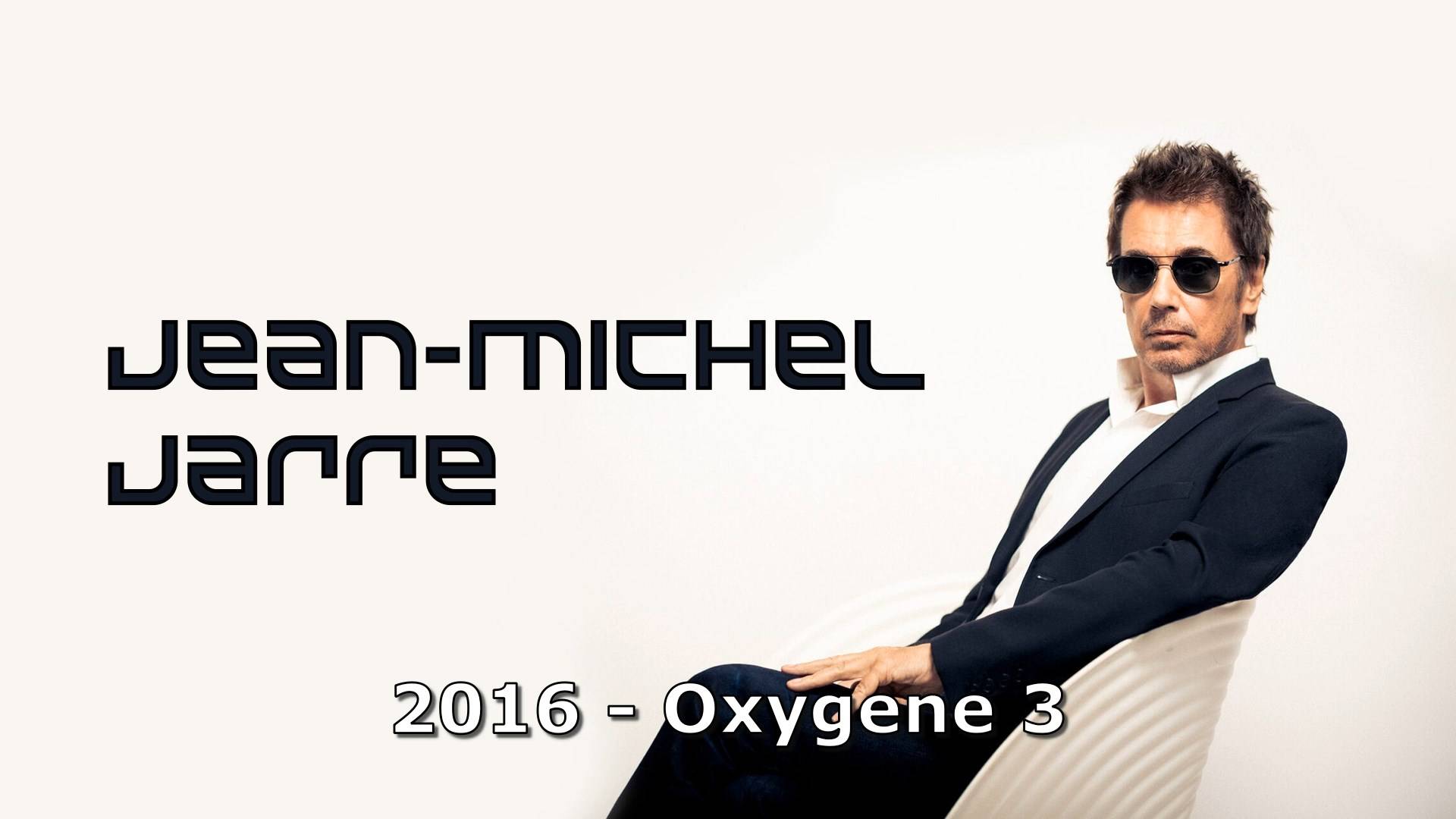 Jean-Michel Jarre - Oxygene 3 (2016).