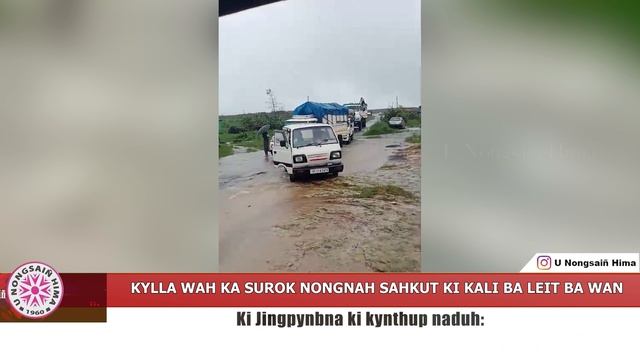KYLLA WAH KA SUROK NONGNAH SAH KUT KI KALI BA LEIT BA WAN