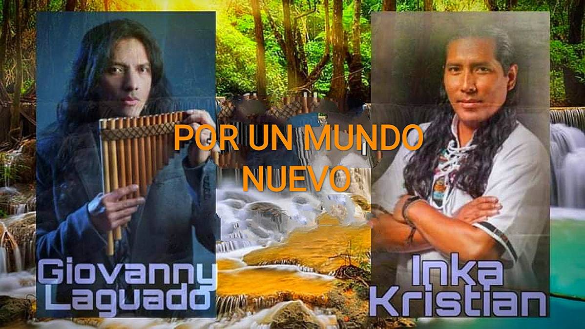 за новый мир - Por un mundo nuevo - Inka Kristian ( The son of the sun )  tribute Kjarkas