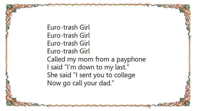 Chicks on Speed - Euro-Trash Girl Lyrics