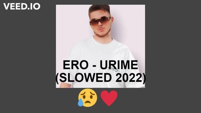 ERO - URIME (SLOWED AND REVERB 2022)
