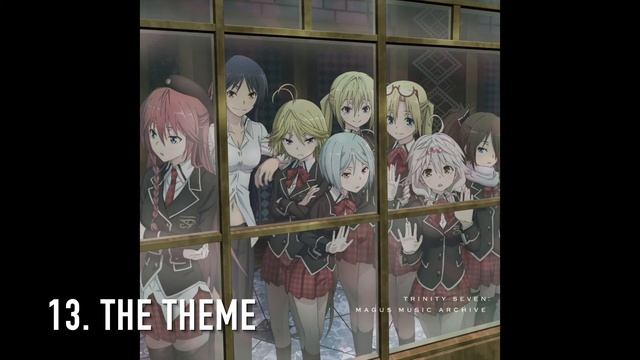 The theme [Trinity Seven OST]