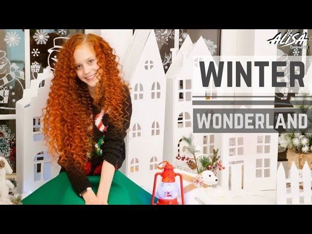 HAPPY NEW YEAR!!! - Winter Wonderland by Alisa Trifonova (cover)