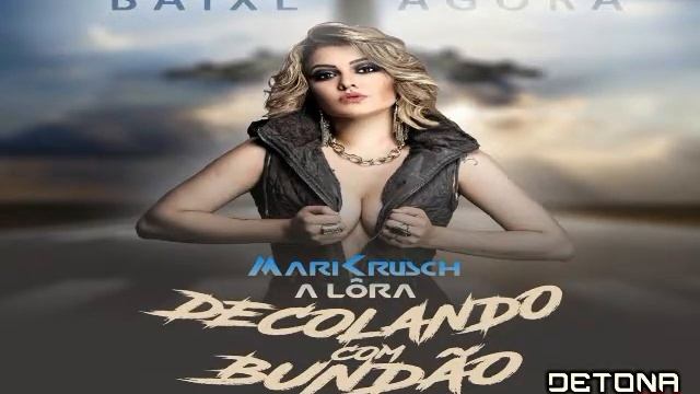 Decolando com Bundão - Mari Krush A Lora