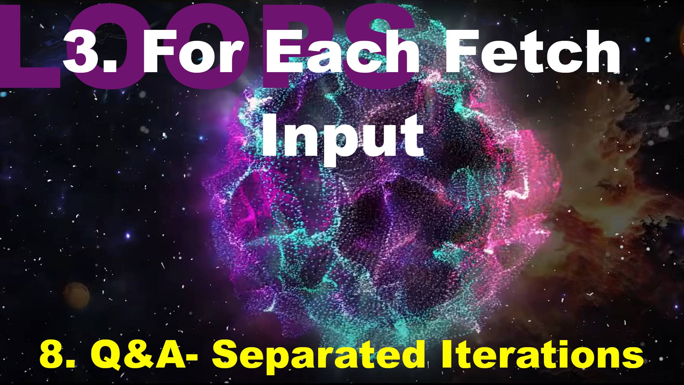8. Q&A- Separated Iterations