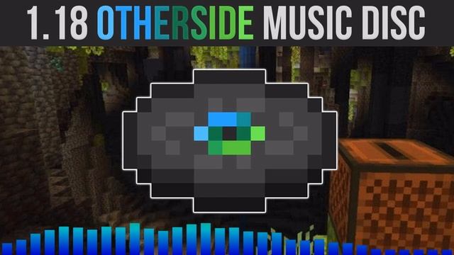 Lena Raine - Otherside (Minecraft 1.18 Music Disc)