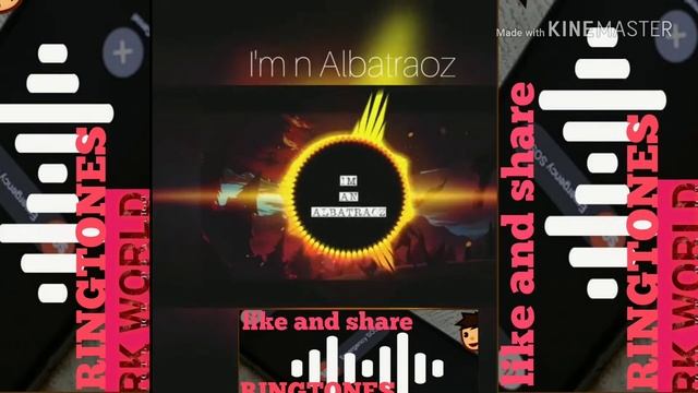 I m an ALBATRAOZ _ AronChupa Best English Ringtone