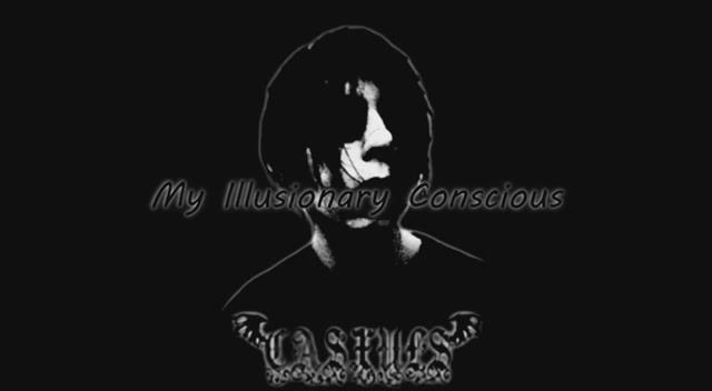 CASXULS - My Illusionary Conscious.. (DSBM)