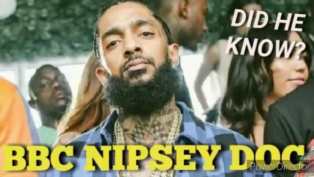 Starwolfent TV Critical Thoughts On BBC Nipsey Documentary/Should Nip Have Followed The Rules