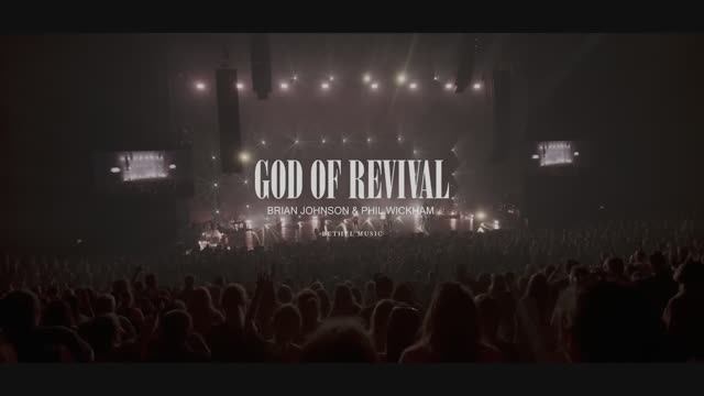 God of Revival - Brian and Jenn Johnson, feat. Phil Wickham