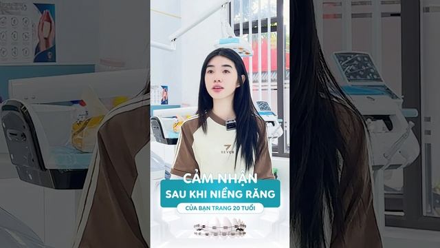 Cảm nhận của bạn Trang 20 tuổi khi niềng răng tại Nha Khoa An #nhakhoaan #nhakhoauytin #niengrang