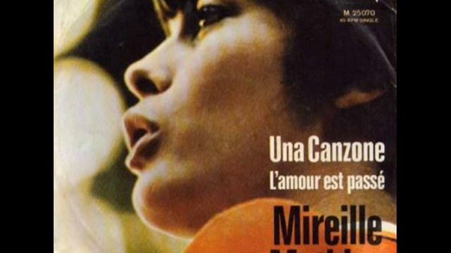 Mireille Mathieu - Una Canzone
