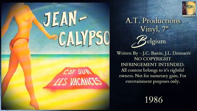 Jean Calypso – Cap Sur Les Vacances (1986 My Favorite Collection)