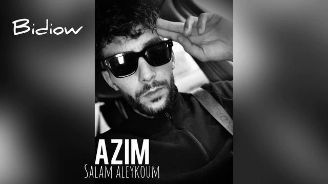 Azim - Salam Aleykoum (version brecham)
