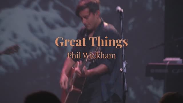 Great Things - Christmas Tour 2020 - Phil Wickham
